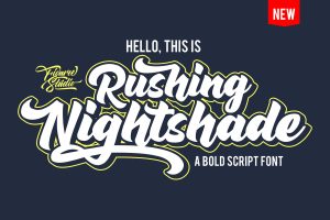 Rushing Nightshade – Powerful Bold Script
