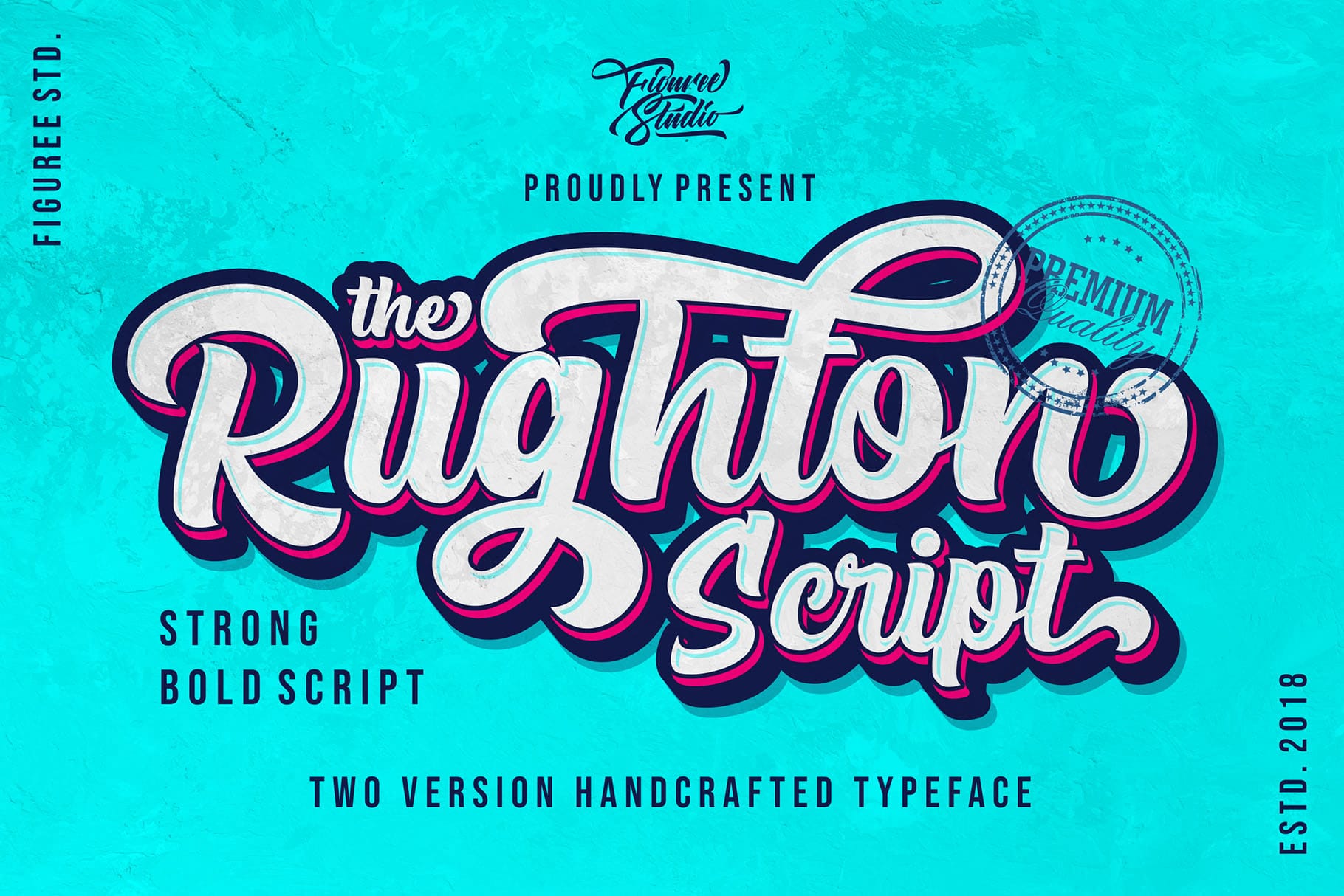 The Rughton - Strong Bold Script