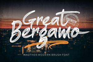 Great Bergamo – Strong Brush Font