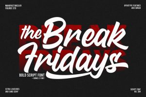 Break Fridays – Clean Bold Script