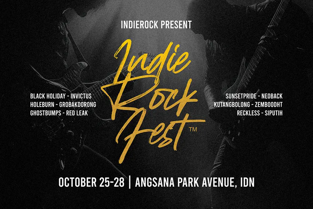 Poster acara musik "Indie Rock Fest" dengan latar belakang hitam-putih menampilkan siluet dua gitaris sedang tampil di atas panggung. Teks utama “Indie Rock Fest” ditulis dengan font skrip kuning mencolok. Daftar band tampil di sisi kiri dan kanan, sementara detail acara di bagian bawah menyebutkan tanggal “October 25–28” dan lokasi “Angsana Park Avenue, IDN”.