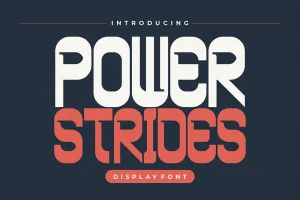 Power Strides – Powerful Display Font